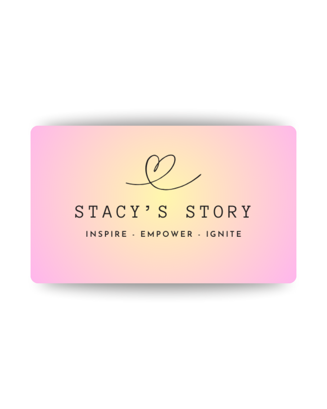 Digital Gift Card Stacy's Story